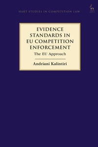 Abbildung von: Evidence Standards in EU Competition Enforcement - Hart Publishing