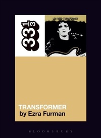 Abbildung von: Lou Reed's Transformer - Bloomsbury Academic USA