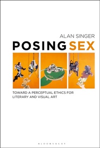 Enlarge image Cover: Posing Sex - Bloomsbury Academic USA