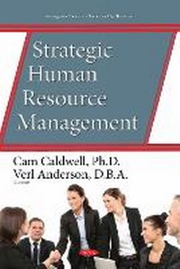 Enlarge image Cover: Strategic Human Resource Management - Nova Science Publishers Inc