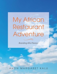 Abbildung von: My African Restaurant Adventure - AuthorHouse