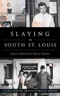 Cover: Slaying in South St. Louis - History Press Library Editions