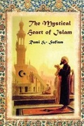 Cover: The Mystical Heart of Islam - Mount San Antonio College/Philosophy Group
