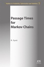 Cover: Passage Times for Markov Chains - IOS Press,US