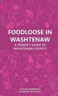 Cover: Foodloose in Washtenaw - School for Environment Sustainability