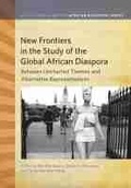 Cover: New Frontiers in the Study of the Global African Diaspora - Michigan State University Press