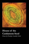 Cover: House of the Cardamom Seed - Cherry Grove Collections