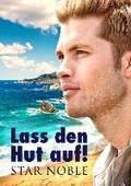 Cover: Lass den Hut auf! (Translation) - Dreamspinner Press