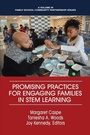 Cover: Promising Practices for Engaging Families in STEM Learning - Information Age Publishing