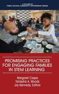 Cover: Promising Practices for Engaging Families in STEM Learning - Information Age Publishing