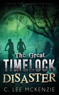Cover: The Great Time Lock Disaster - C. Lee McKenzie