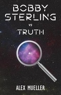 Cover: Bobby Sterling vs Truth - Graphixela