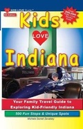 Cover: Kids Love Indiana, 5th Edition - Kids Love Publications, LLC