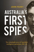 Cover: Australia's First Spies - Allen & Unwin