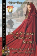 Cover: On a Stormy Primeval Shore - Books We Love Ltd.;Canadian Historical Brides