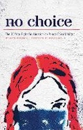 Cover: No Choice - Fernwood Publishing Co Ltd