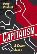 Cover: Capitalism: A Crime Story - Between the Lines
