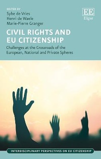 Enlarge image Cover: Civil Rights and EU Citizenship - Edward Elgar Publishing