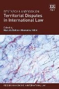 Cover: Research Handbook on Territorial Disputes in International Law - Edward Elgar Publishing