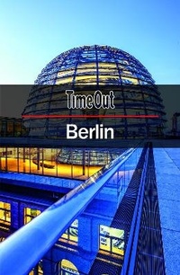Enlarge image Cover: Time Out Berlin City Guide - Time Out