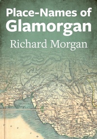 Abbildung von: Place-Names of Glamorgan - Welsh Academic Press