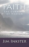 Cover: Faith - The Currency of Heaven - 5 Smooth Stones