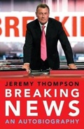 Cover: Breaking News - Biteback Publishing