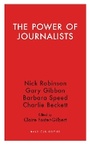 Cover: The Power of Journalists - Haus Publishing