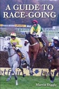 Cover: A Guide to Race-Going - J.A.Allen & Co Ltd