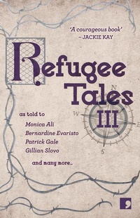 Enlarge image Cover: Refugee Tales: 3 - Comma Press