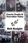 Cover: Faerie Trails and Traveller Tales - Deveron Press