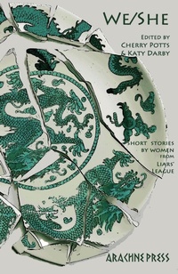 Enlarge image Cover: We/She - Arachne Press