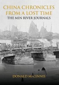 Abbildung von: China Chronicles from a Lost Time - Eastbridge Books