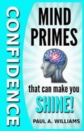 Cover: Confidence Mind Primes That Can Make You Shine! - Mentem Publishing