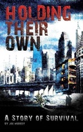 Cover: Holding Their Own - Prepper Press
