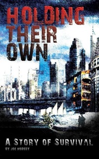 Enlarge image Cover: Holding Their Own - Prepper Press