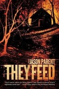 Cover: They Feed - Sinister Grin Press