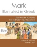 Cover: Mark Illustrated in Greek - Glossahouse