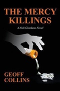 Cover: Mercy Killings, A Nick Giordano Novel - A&J Publishing