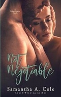 Cover: Not Negotiable - Suspenseful Seduction Publishing