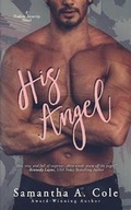 Cover: His Angel - Suspenseful Seduction Publishing
