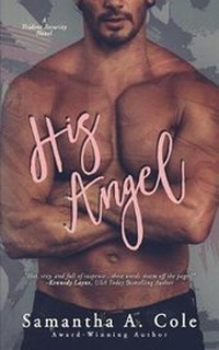 Enlarge image Cover: His Angel - Suspenseful Seduction Publishing