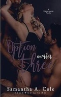 Cover: Option Number Three - Suspenseful Seduction Publishing