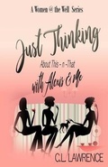 Cover: Just Thinking with Alexis & Me - Carol L. Lawrence