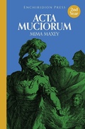 Cover: Acta Muciorum - Enchiridion Press