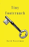 Cover: Tiny Footcrunch - Unsolicited Press