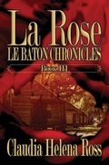 Cover: La Rose Book III - Blame Helena Books and Media