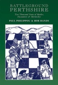 Cover: Battleground Perthshire - Tippermuir Books Limited
