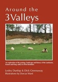 Cover: Around the Three Valleys - Friends of the Pang, Kennet and Lambourn Valleys