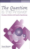 Cover: The Question is the Answer - Quest Institute